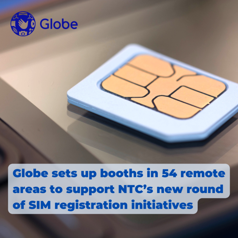 Globe sets up booths in 54 remote areas to support NTC’s new round of SIM registration initiatives